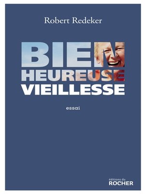 cover image of Bienheureuse vieillesse